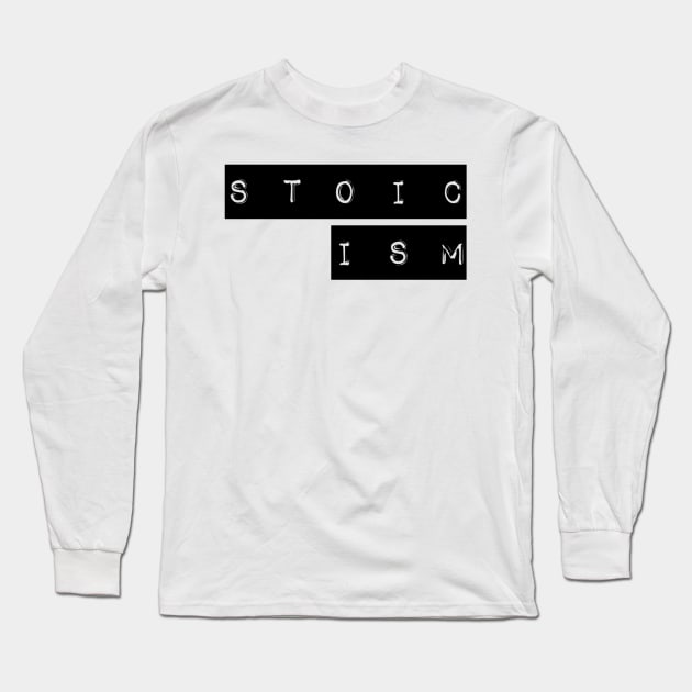 Stoicism Long Sleeve T-Shirt by StoicChimp